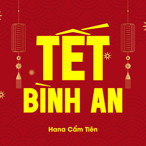 Tết Bình An (Hưng Hack Remix|Version 2024)