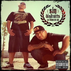 Sin Disfraces (Explicit)