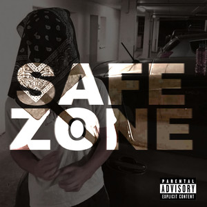 SAFE ZONE (Explicit)