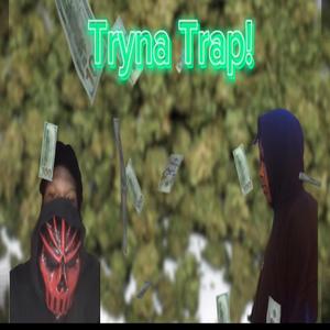 TrynaTrap (feat. dariuszxl) [Explicit]