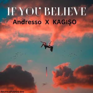 If You believe (feat. Andresso)