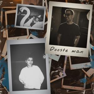 Dooste Man (feat. AHU)