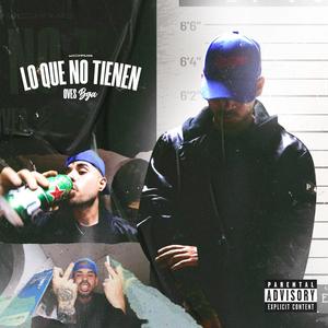 Lo que no tienen (Explicit)