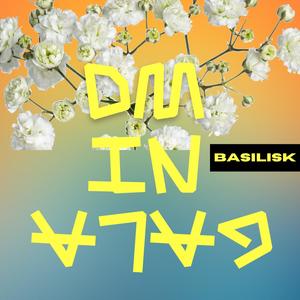 DM IN GALA (Explicit)