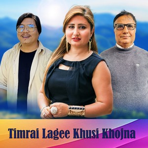 Timrai Lagee Khusi Khojna (2024 Remastered Version)