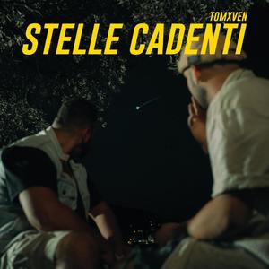 Stelle Cadenti (feat. Ventura & Tomasso)