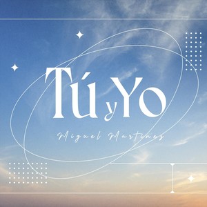 Tú y Yo