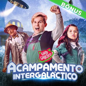 Acampamento Intergaláctico - Bônus