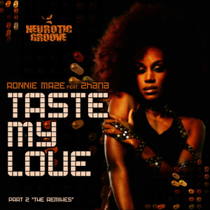 Taste My Love - Remixes