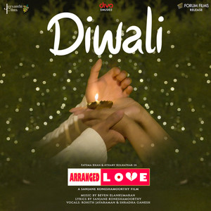 Diwali (From "Arranged Love")