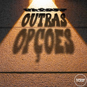 OUTRAS OPÇÕES (Explicit)