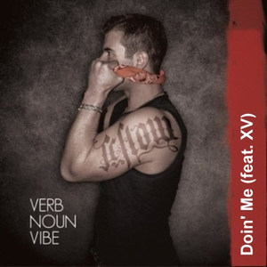 Doin' me(feat. XV)