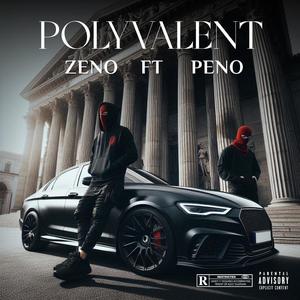 POLYVALENT (feat. PENO) [Explicit]