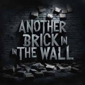 ANOTHER BRICK IN THE WALL RMX