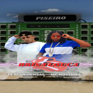 Brisa Louca (Piseiro) (Explicit)