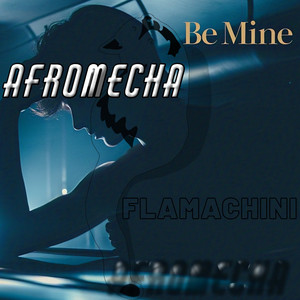 Be Mine (Radio Edit)