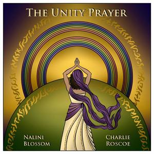 The Unity Prayer (Extended Mantra Version)
