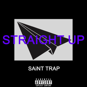 Straight Up (Explicit)