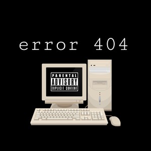 Error 404 (Explicit)