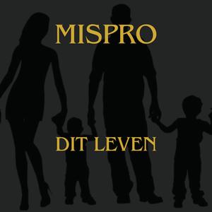 Dit Leven (Explicit)