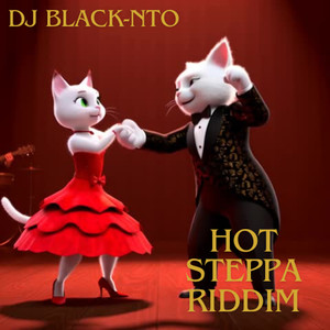 Hot Steppa Riddim (Explicit)