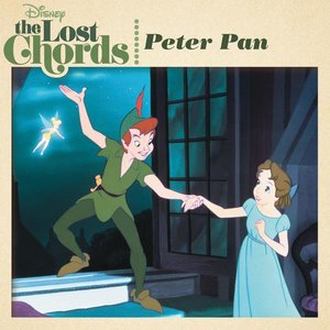 The Lost Chords: Peter Pan