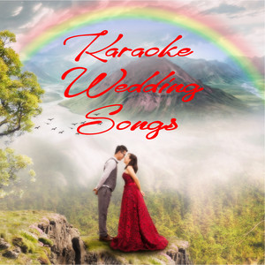 Karaoke Wedding Songs