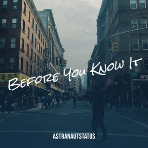 Before You Know It (Explicit)