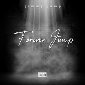 Forever Jump Boy (Explicit)