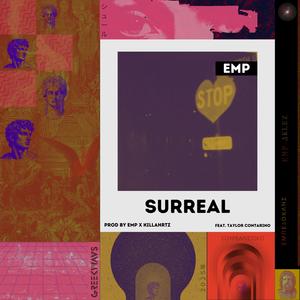 Surreal (feat. KillaHrtz & Taylor Contarino)