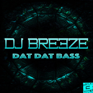 Dat Dat Bass