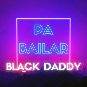 Pa Bailar (Explicit)