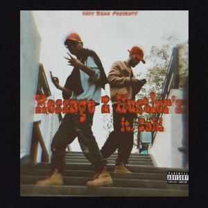 Message 2 Hustlers (feat. Sabi) (Explicit)