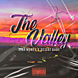 The Valley (Explicit)