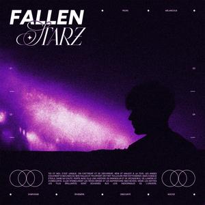 FALLEN STARZ (Explicit)