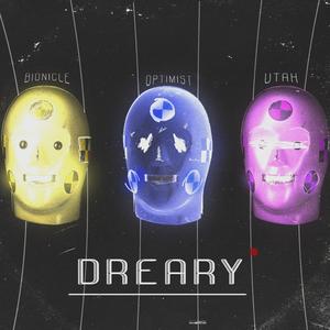 Dreary (Original Mix)