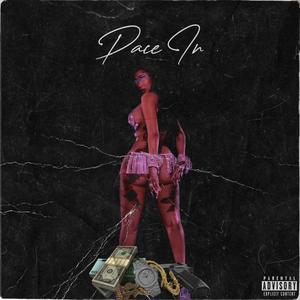 Pace In (Explicit)