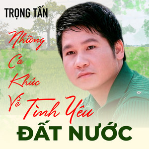 Trọng Tấn - Giọng hò trên biển quê hương