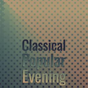 Classical Popular Evening
