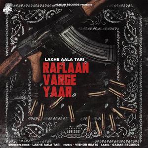 RAFLAAN VARGE YAAR (Explicit)