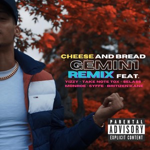 Cheese and Bread (Remix) [Explicit]