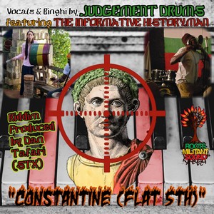 Constantine (Flat Fifth) [feat. The Informative History Man]