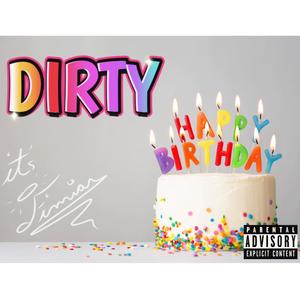Dirty (Explicit)