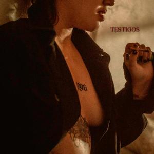 TESTIGOS (APRENDIÉNDO A AMAR) (Explicit)