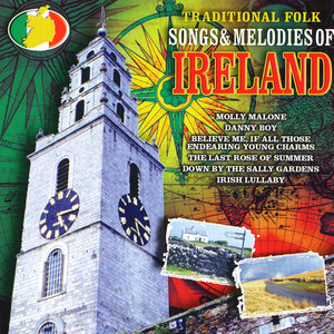 Traditional Folk Songs & Melodies of Ireland