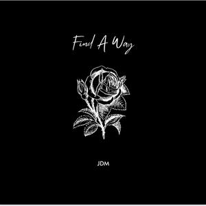 Find A Way (Explicit)