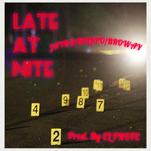 Late at Nite (feat. NelKpo & JayDa) [Explicit]