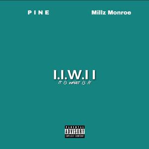 I.I.W.I.I (feat. Millz Monroe) (Explicit)