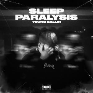 Sleep Paralysis (Explicit)