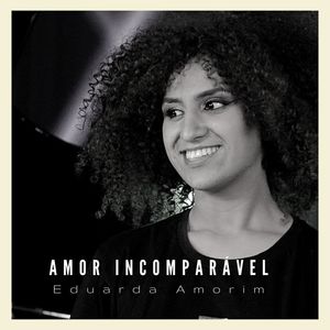 Amor Incomparável (Piano e Voz)